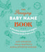 The Amazing Baby Name Book