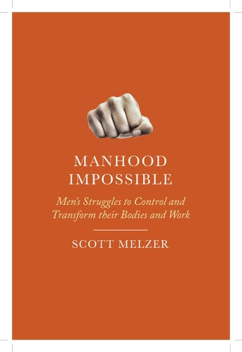 Manhood Impossible