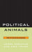 Political Animals