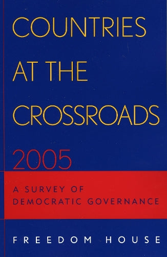 Countries at the Crossroads 2005