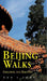 Beijing Walks