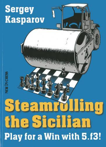 Steamrolling the Sicilian