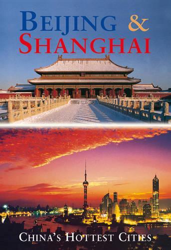 Beijing and Shanghai