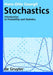Stochastics