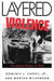 Layered  Violence