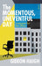 The Momentous, Uneventful Day