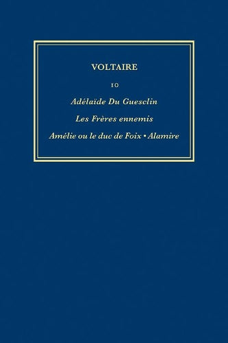 Œuvres complètes de Voltaire (Complete Works of Voltaire) 10