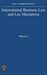 International Business Law and Lex Mercatoria