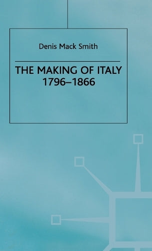 The Making of Italy, 1796–1866