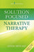 Solution Focused Narrative Therapy