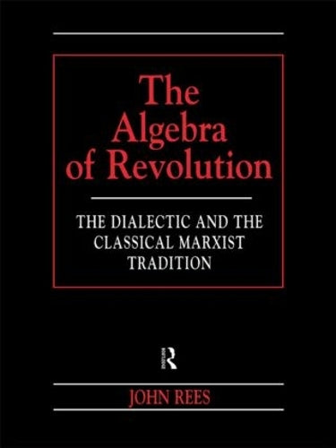The Algebra of Revolution