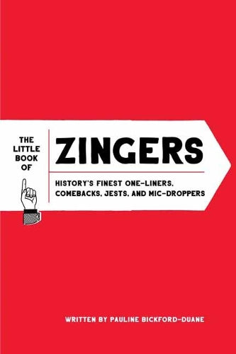 The Little Book of Zingers