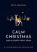 Calm Christmas and a Happy New Year
