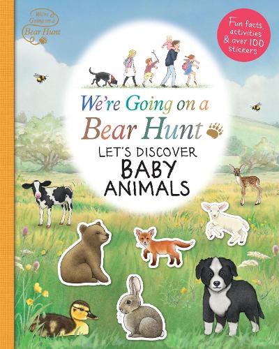 We're Going on a Bear Hunt: Let's Discover Baby Animals