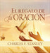 El regalo de la oración (Spanish Edition