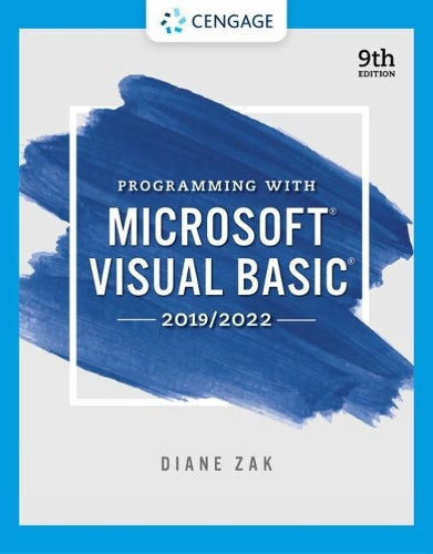 Programming With Microsoft Visual Basic 2019/2022 (Mindtap Course List