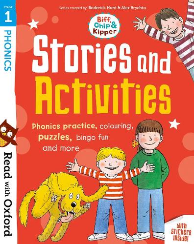 Read with Oxford: Stage 1: Biff, Chip and Kipper: Stories and Activities