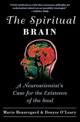 The Spiritual Brain