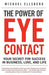 The Power of Eye Contact