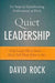 Quiet Leadership