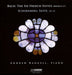 Bach: The Six French Suites (BWV812-17)/Schoenberg: Suite, Op. 25