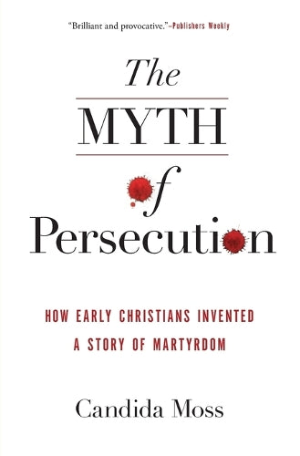 The Myth of Persecution