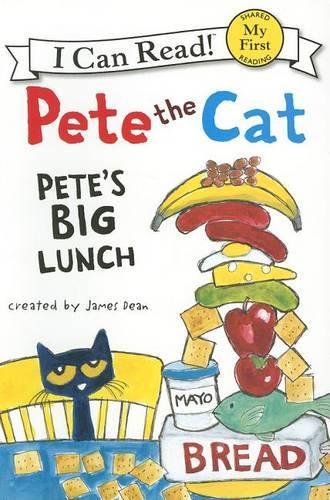 Pete the Cat: Pete's Big Lunch