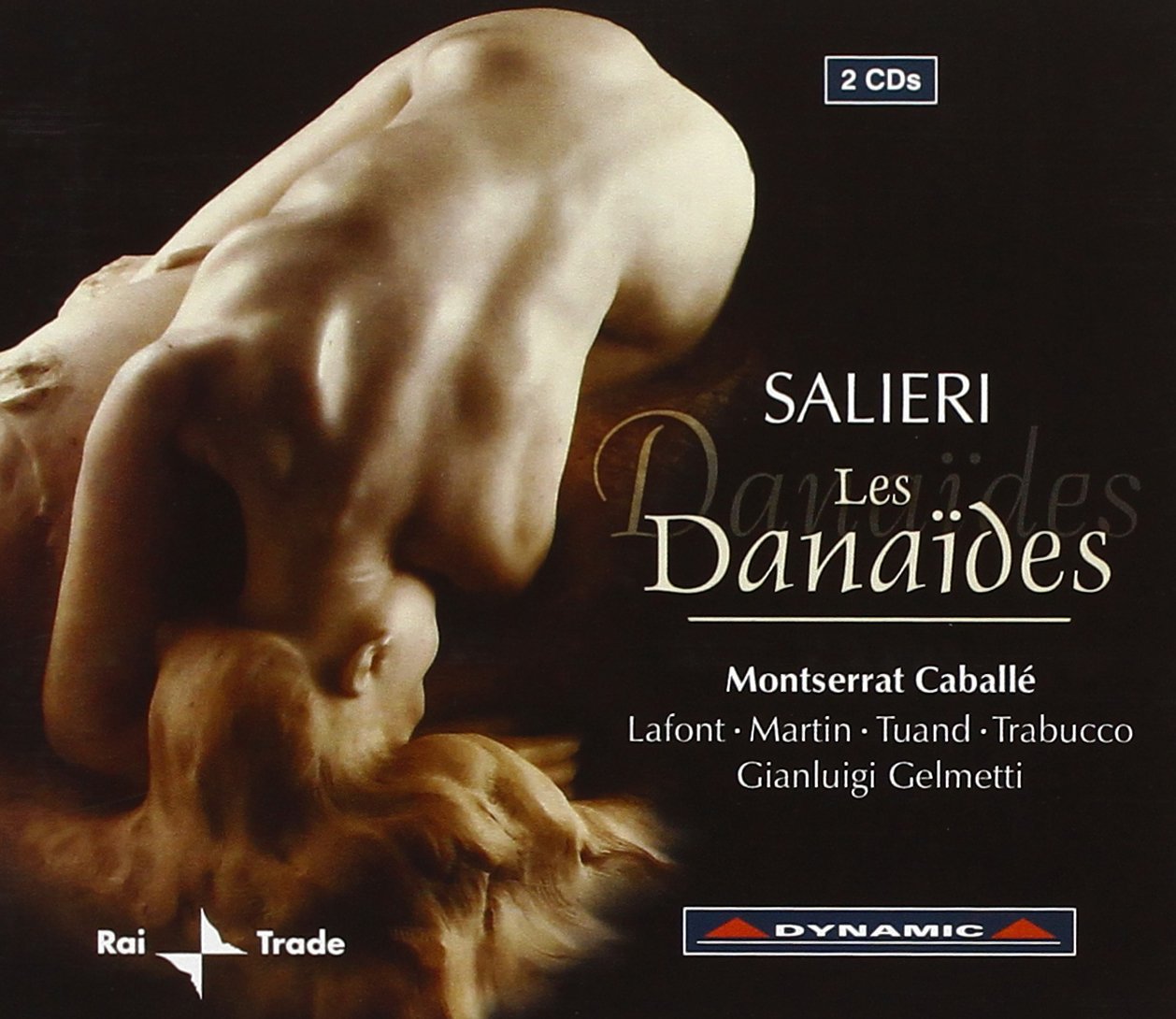 Les Danaides (Gelmetti, Rai Rome, Caballe, Lafont, Martin)