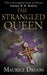 The Strangled Queen