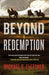 Beyond Redemption