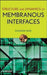 Structure and Dynamics of Membranous Interfaces