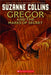 Underland Chronicles: #4 Gregor and the Marks of Secret