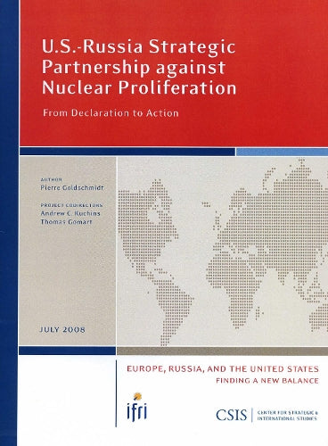 U.S.-Russia Strategic Partnership against Nuclear Proliferation