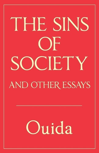 The Sins of Society and other essays