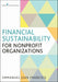 Financial Sustainability for Nonprofit Organizations