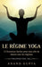 Le régime Yoga