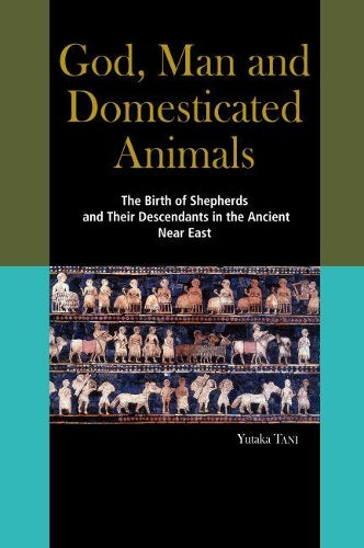 God, Man and Domesticated Animals