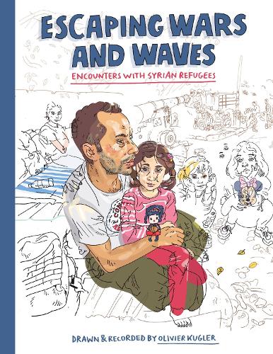 Escaping Wars and Waves