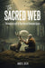 The Sacred Web