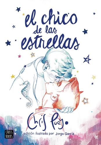 El Chico de Las Estrellas (Nueva Edición)