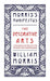 The Decorative Arts: Their Relation to Modern Life and Progress and The Manifesto of the Society for the Protection of Ancient Buildings