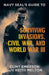 Navy SEAL's Guide to Surviving Invasions, Civil War, and World War III