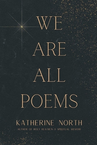 We Are All Poems