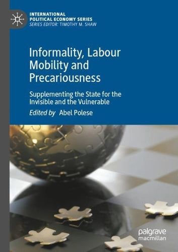 Informality, Labour Mobility and Precariousness
