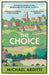The Choice