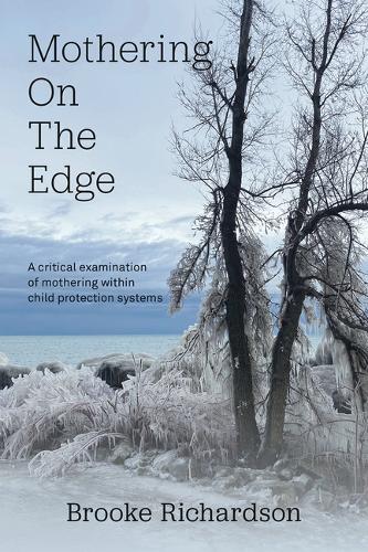 Mothering on the Edge