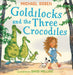 Goldilocks and the Three Crocodiles