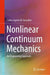 Nonlinear Continuum Mechanics