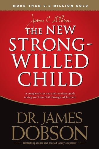 The New Strong-Willed Child