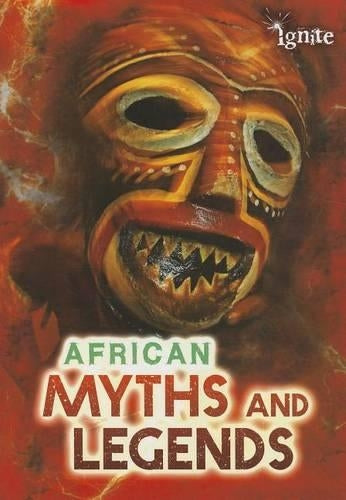 All About Myths African Myths and Legends